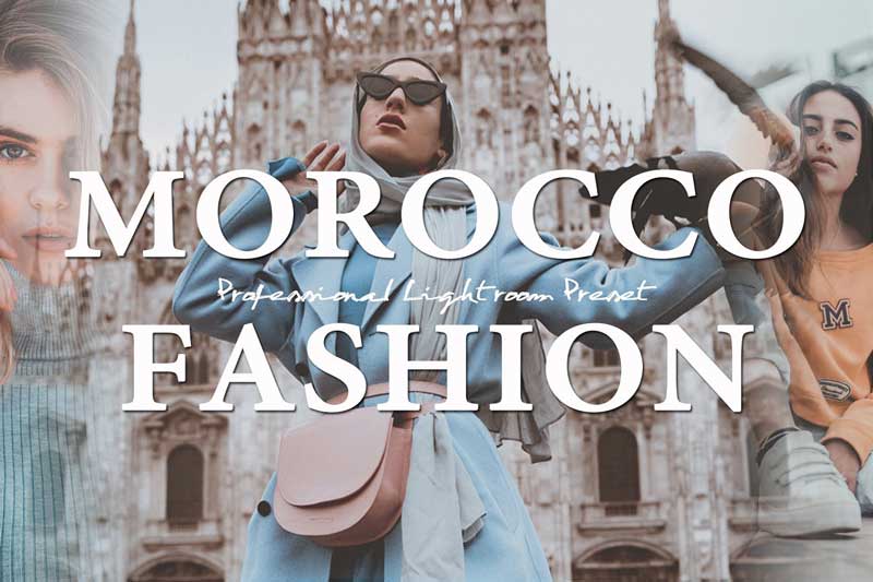Morocco Fashion Lightroom Presets 4566993