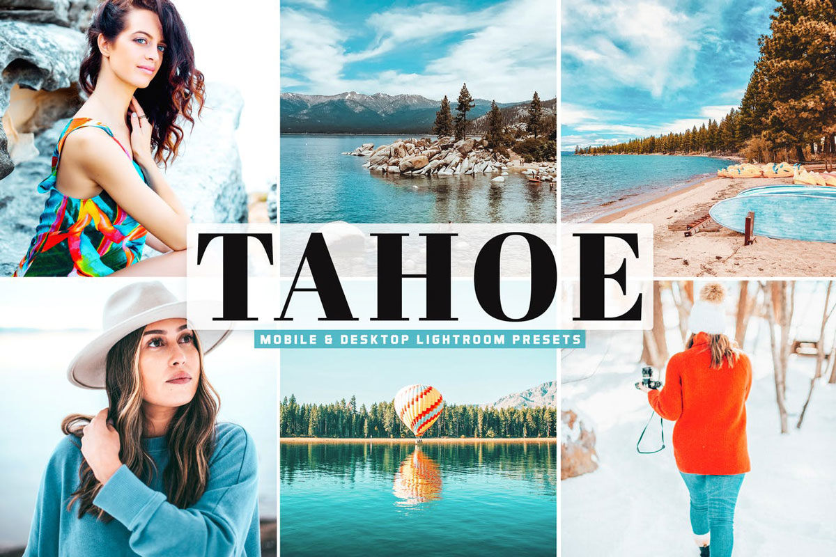 Tahoe Mobile & Desktop Lightroom Presets