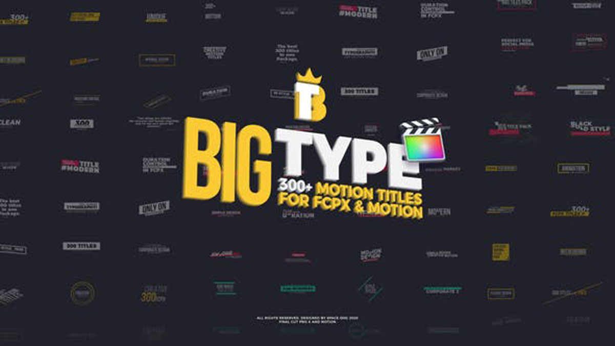 Videohive Big Type | 300 titles for FCPX 27096182