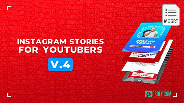 Videohive-Instagram-Stories-For-YouTubers-v.2-MOGRT-28117512