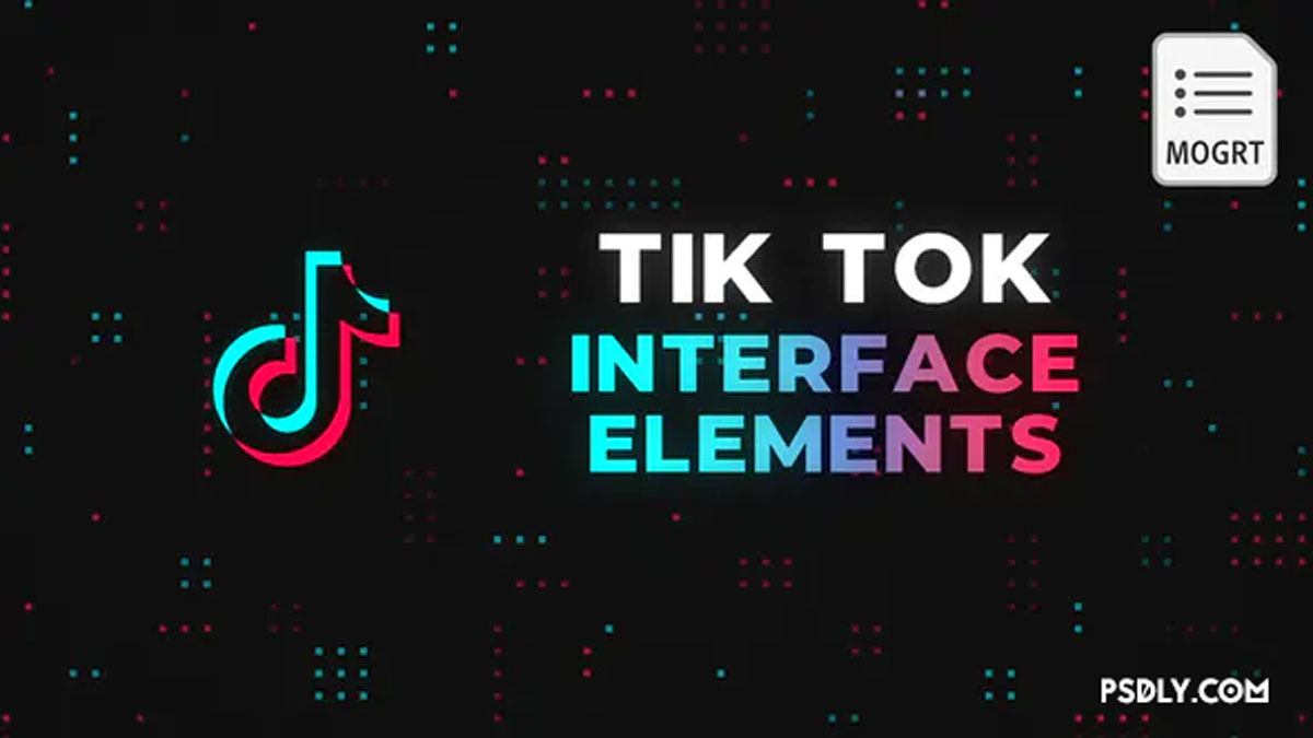 Videohive Tik Tok Interface Elements MOGRT 27955906