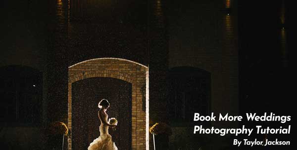 Book More Weddings Photography Tutorial