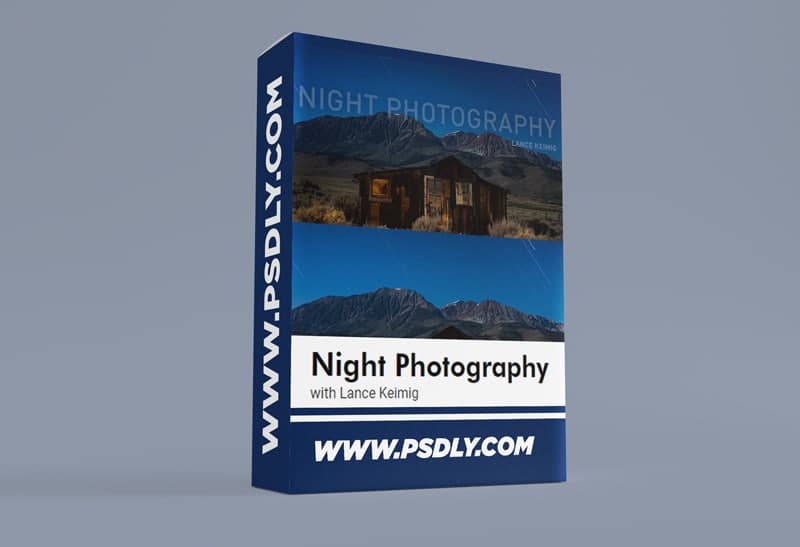 Night Photography with Lance Keimig