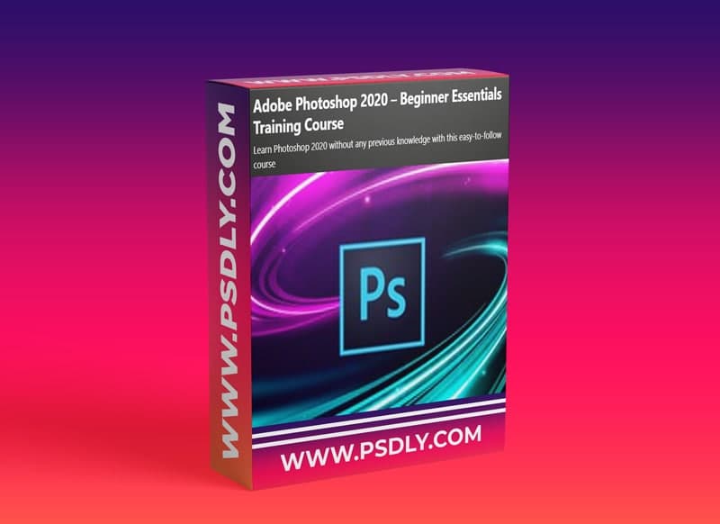 Adobe Photoshop 2020 – Beginner Essentials Training Course