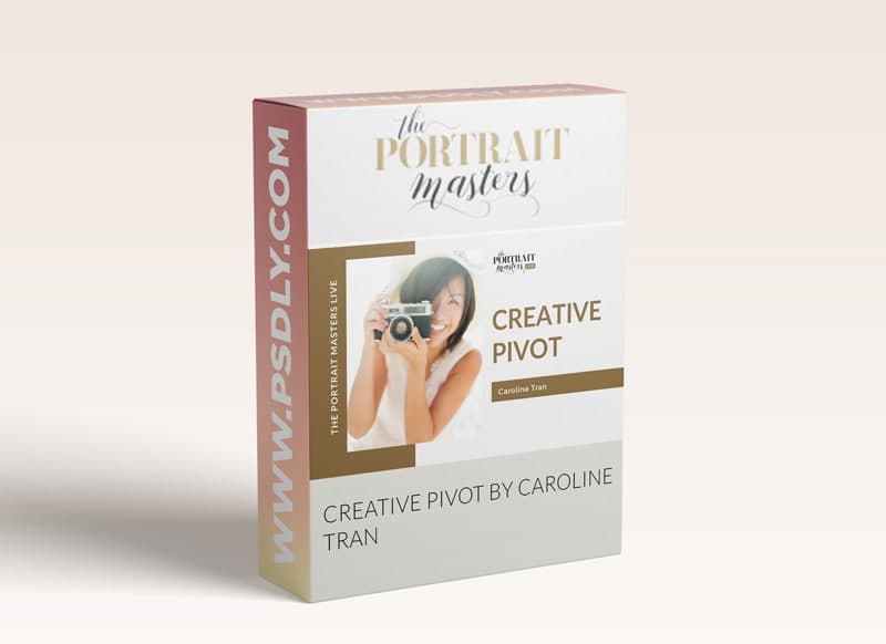 The Portrait Masters - Creative Pivot by Caroline Tran