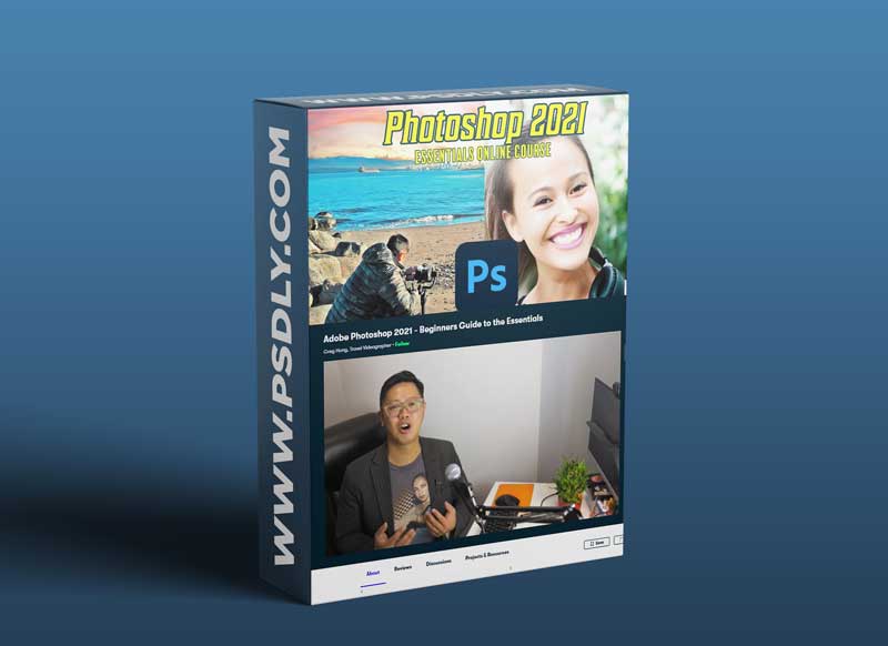 Adobe Photoshop 2021 - Beginners Guide to the Essentials