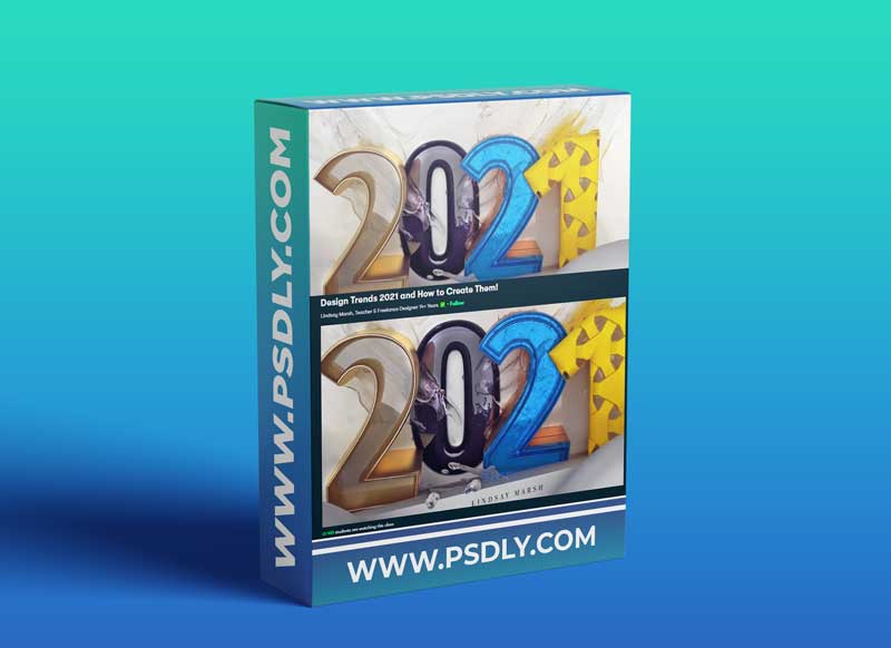 Design Trends 2021 and How to Create Them!