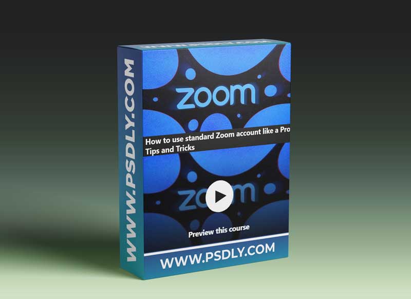 How to use standard Zoom account like a Pro Tips and Tricks