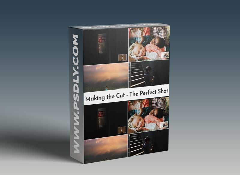 Making the Cut - The Perfect Shot