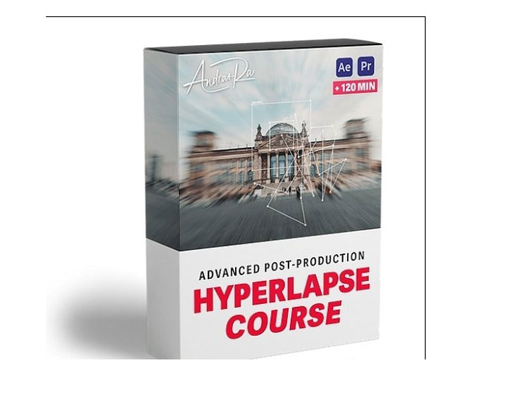 Advanced Post-Production - HYPERLAPSE COURSE By Andras Ra