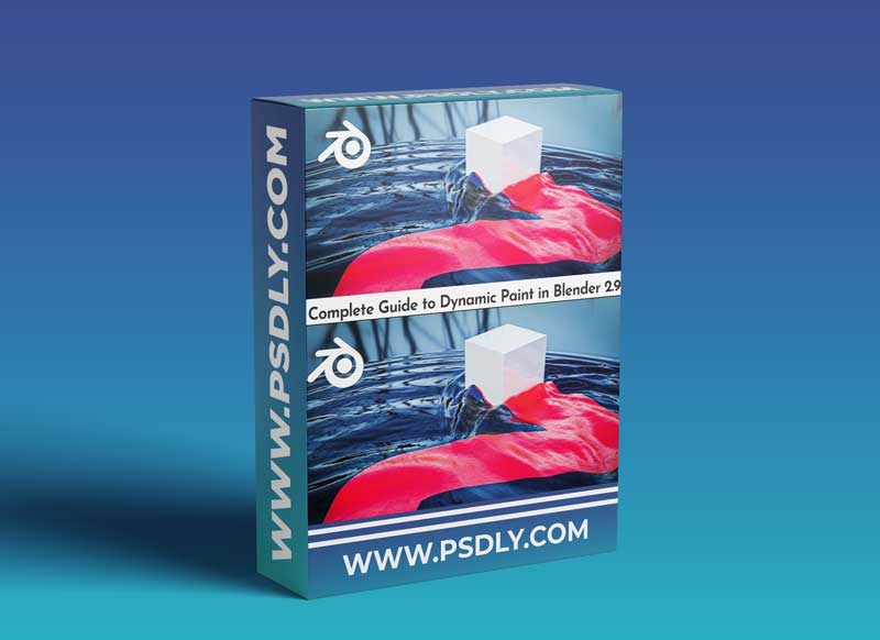 Complete Guide to Dynamic Paint in Blender 2.9