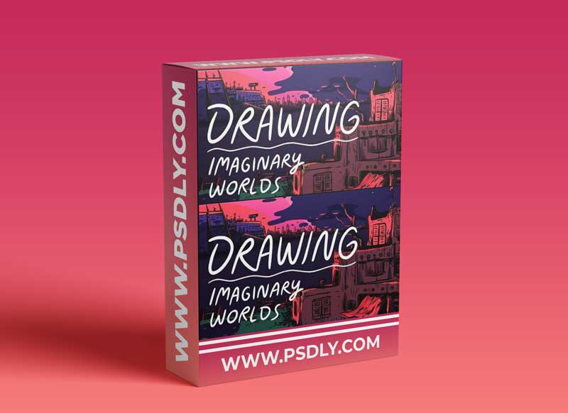 Concept Art: Drawing Imaginary Worlds