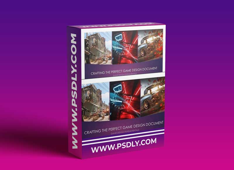 Crafting the Perfect Game Design Document: Game Design Fundamentals