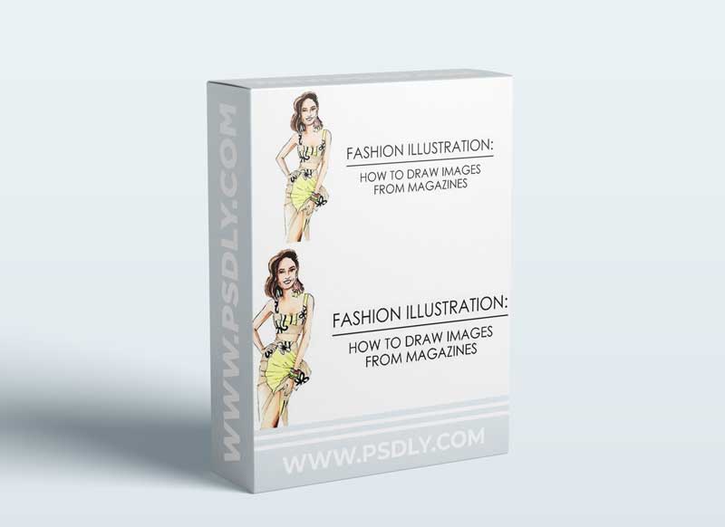 Fashion Illustration: How To Draw Images From Magazines