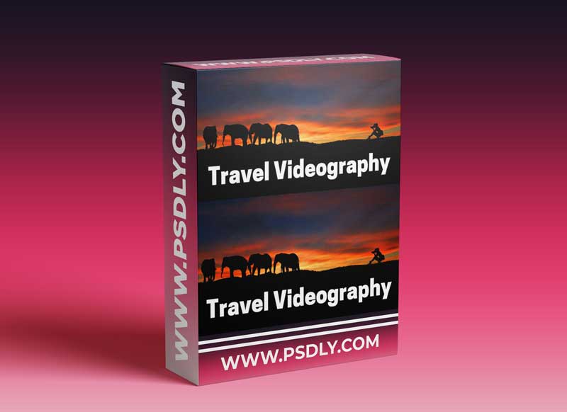 Travel Videography: Start Making Amazing Videos