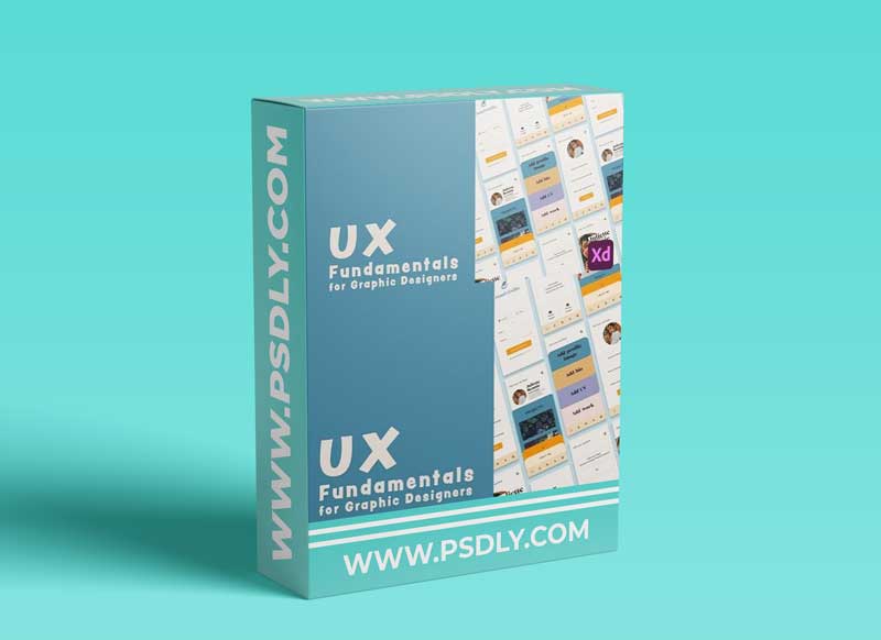 UX Fundamentals For Graphic Designers: Build Your First App With Adobe XD