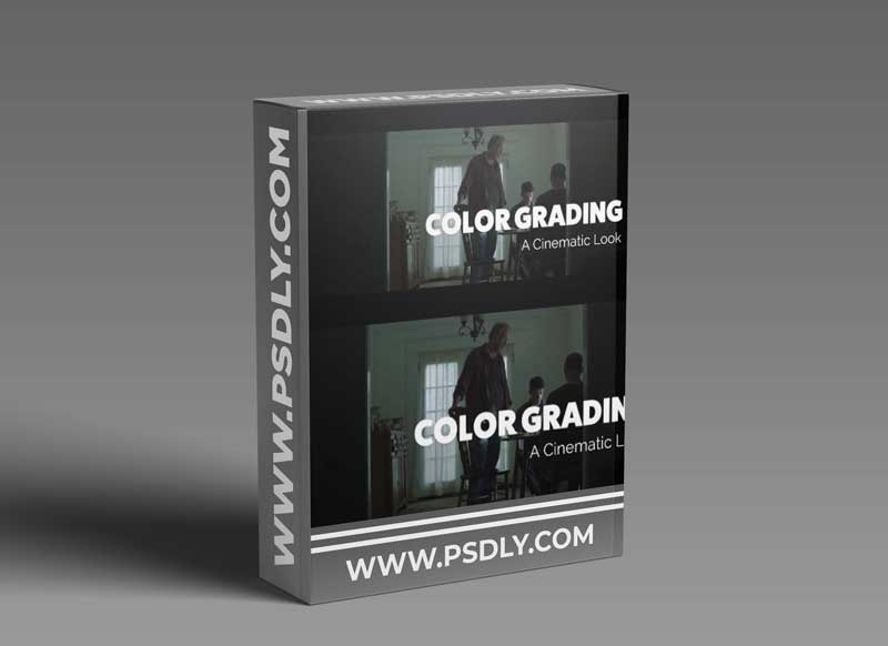 Color Grading: Creating a Cinematic Grade