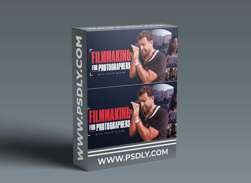Filmmaking for Photographers by Philip Bloom