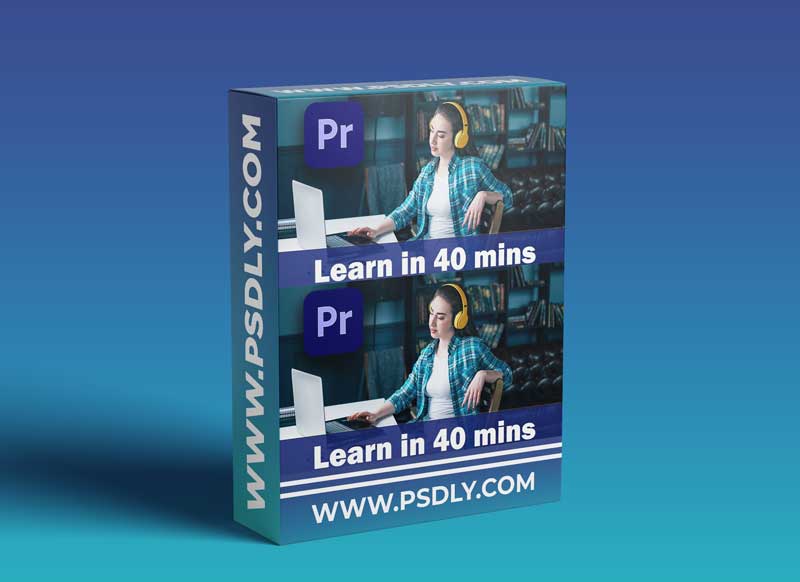Learn Premiere Pro in 40 minutes
