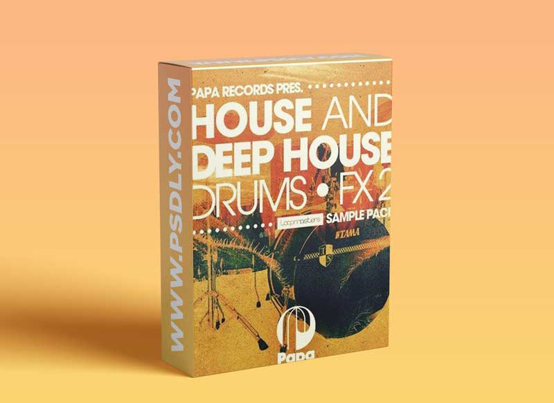 Loopmasters Papa Records Presents House and Deep House Drums and FX 2