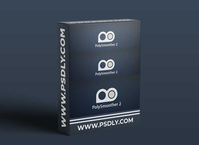 PolySmoother v2.5.2 for 3ds Max 2014 - 2021