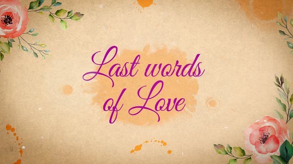 Videohive Last Words of Love Beautiful Title Sequence 31834678