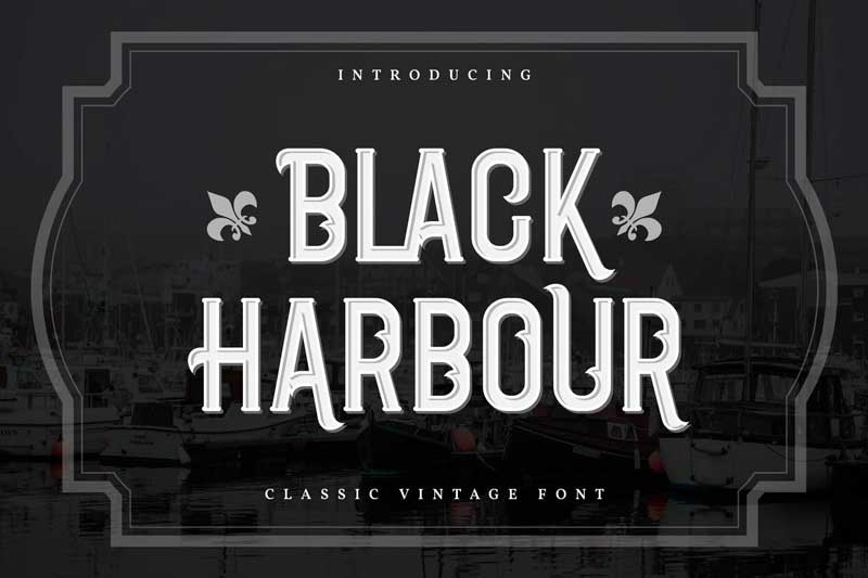 Black Harbour | Classic Vintage Font