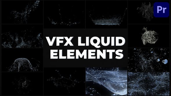 Videohive VFX Liquid Pack Premiere Pro MOGRT 31300829