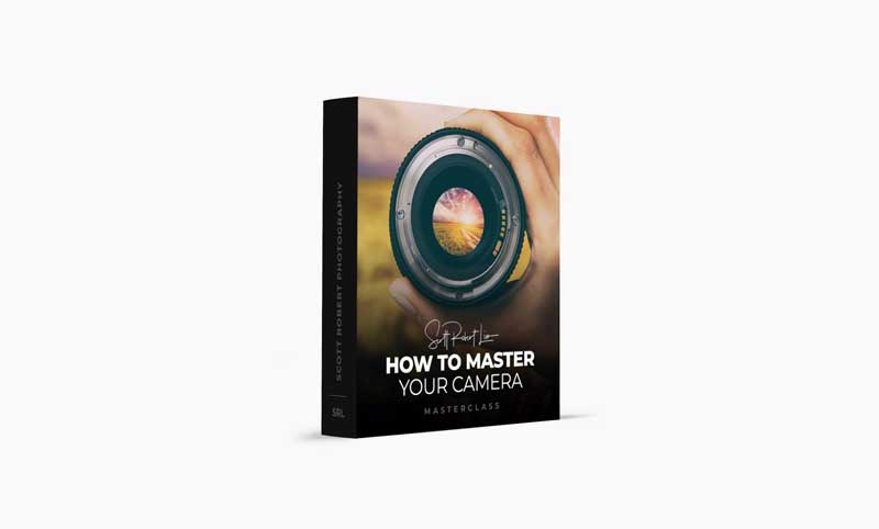 Scott Robert Lim - How to Master Your Camera