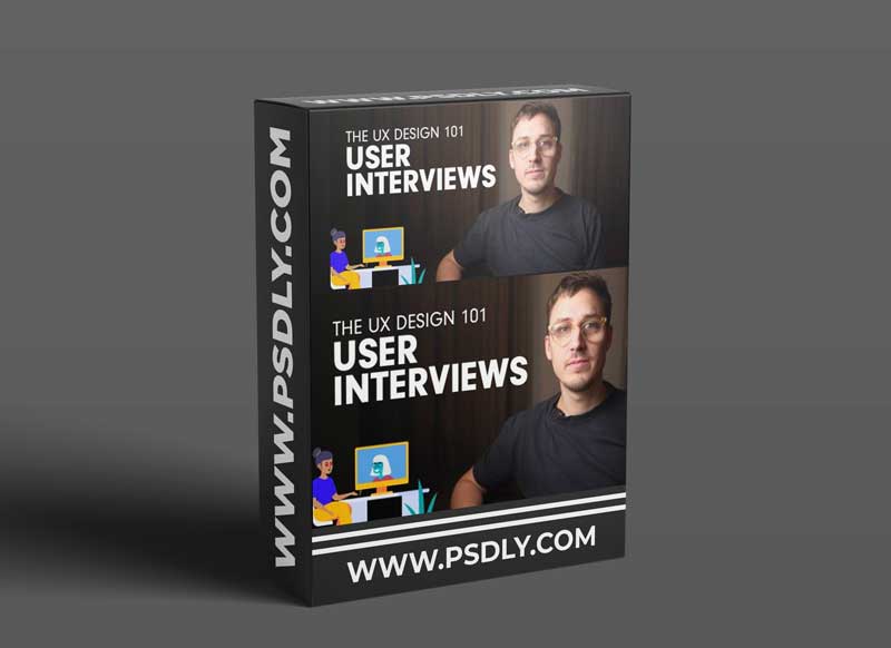 User Interviews - How to Make the Most of Them