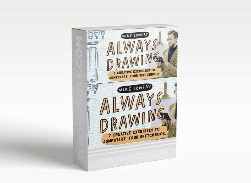 Always Drawing: 7 Creative Exercises to Jumpstart Your Sketchbook