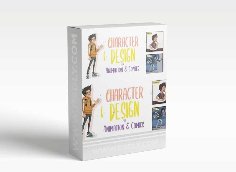 Character Design for Animation & Comics