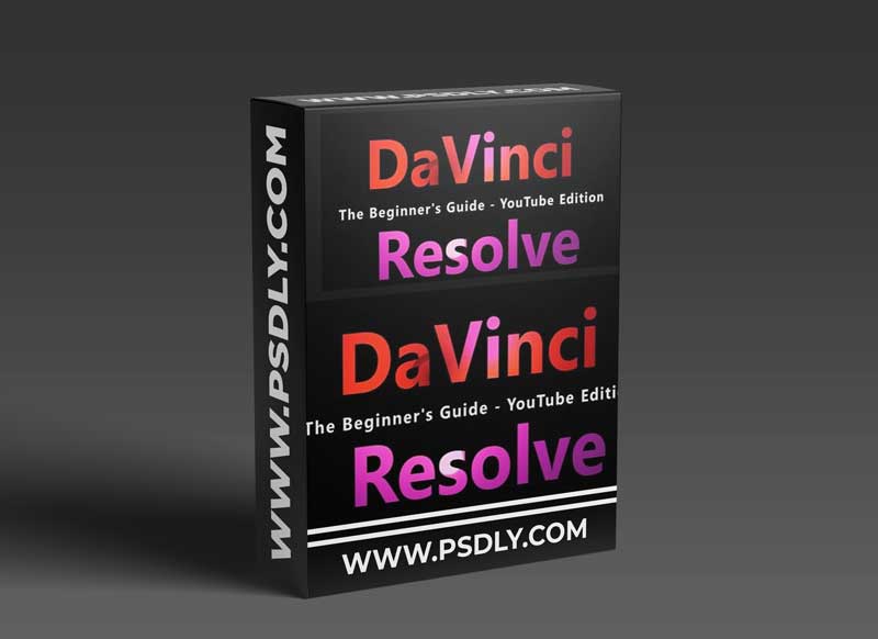 Learn Davinci Resolve - The Biginner's Guide: Youtube Edition
