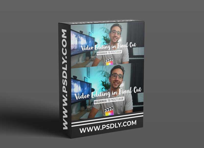 Video Editing with Final Cut Pro X - From Beginner to YouTuber