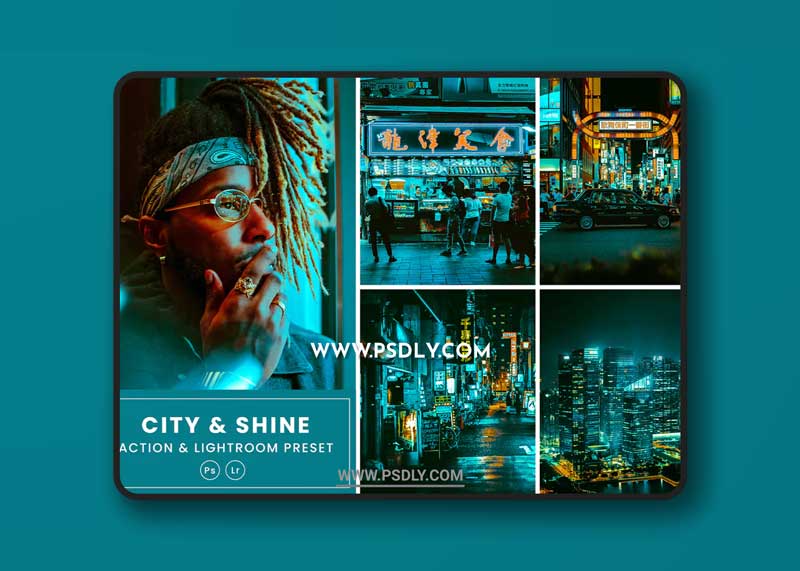 City and Shine Action & Lightrom