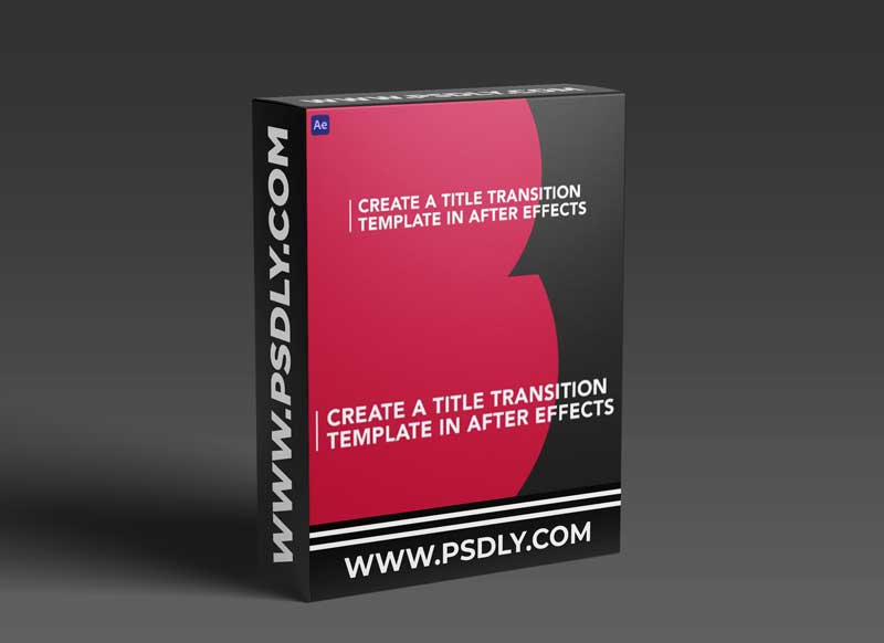 Create a Title Transition Template in After Effects