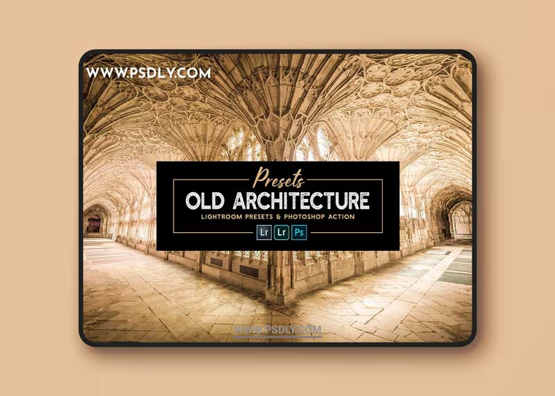 CreativeMarket - OLD ARCHITECTURE lr Presets & Action 6191151