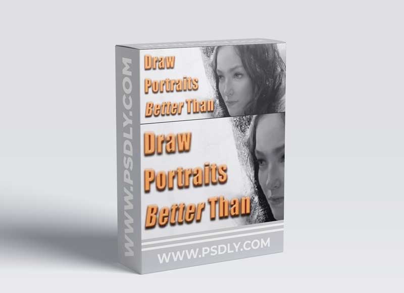 Draw Portraits Better Than Anyone Else