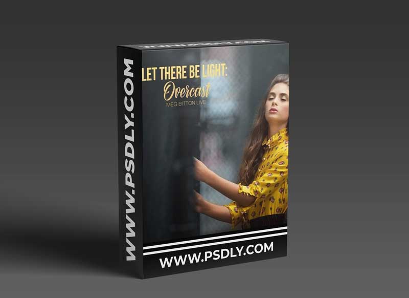 Meg Bitton - Let There Be Light - Overcast