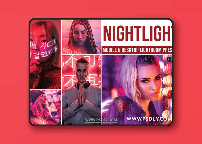 Nightlight Mobile and Desktop Lightroom Presets