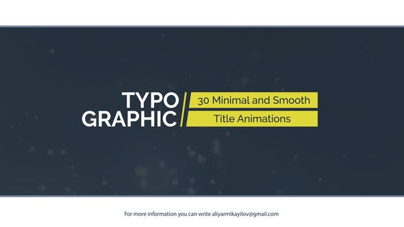 Videohive Typographic - 30 Title Animations 20975634