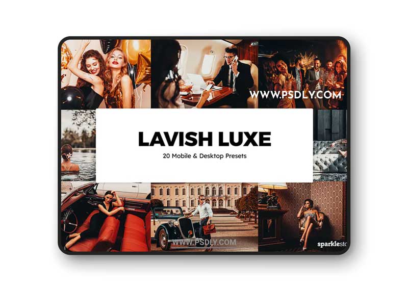 20 Lavish Luxe Lightroom Presets & LUTs