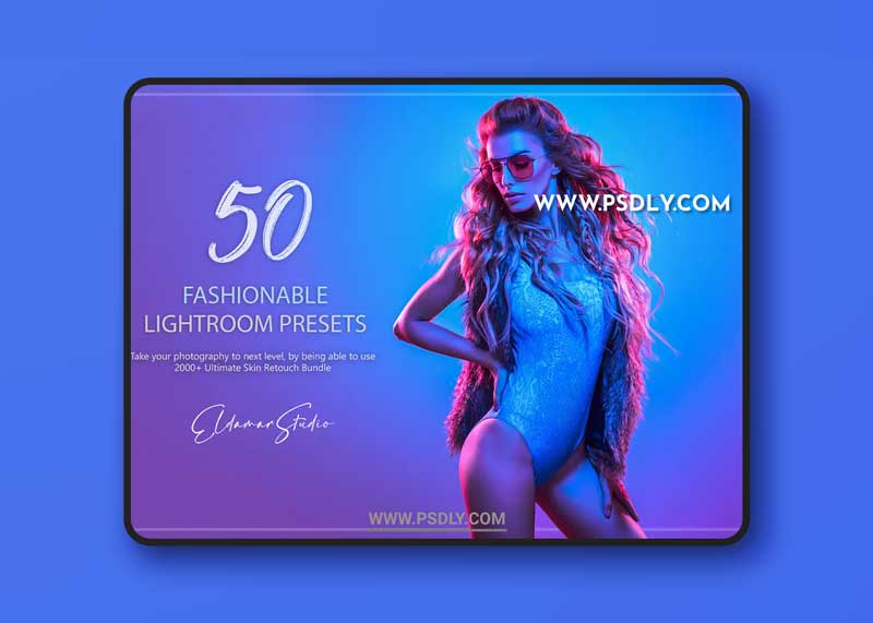 50 Fashionable Lightroom Presets