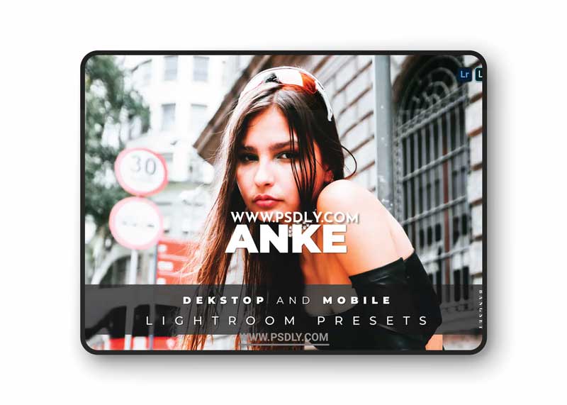 Anke Desktop and Mobile Lightroom Preset