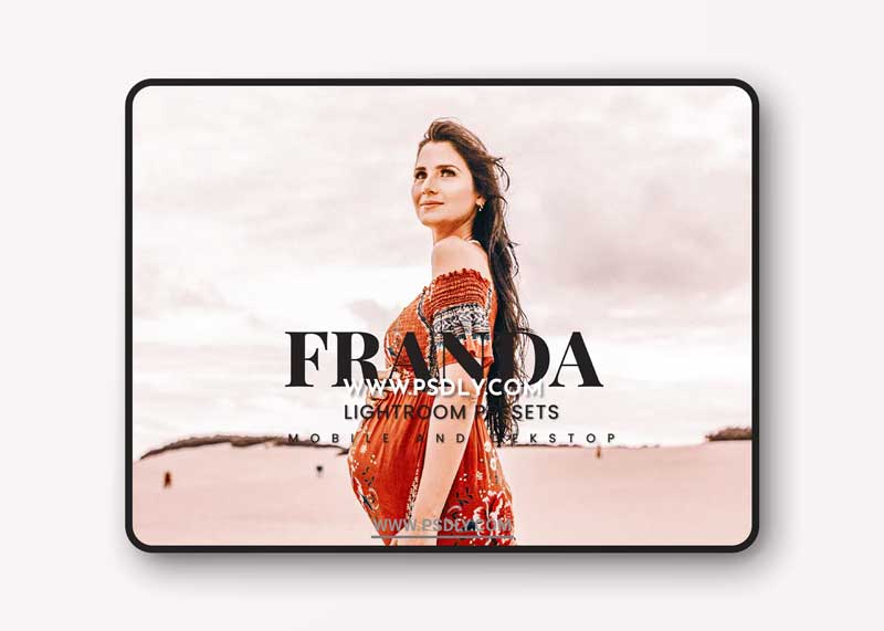 Franda Lightroom Presets Dekstop and Mobile
