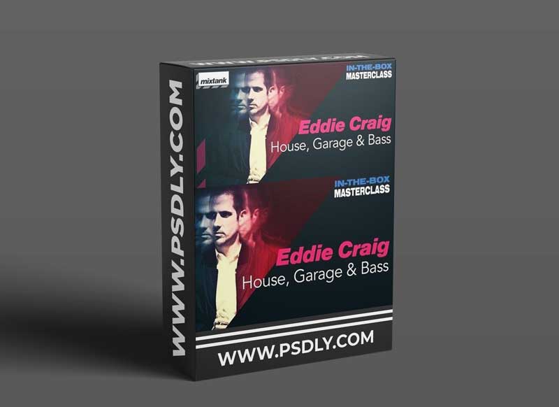 Mixtank.tv Eddie Craig In The Box Masterclass House Garage and Bass