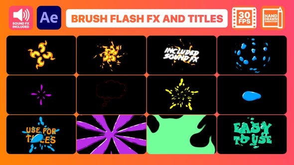 Videohive Brush Flash FX Pack And Titles After Effects 32899607