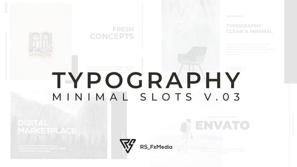 Videohive Typography Slide Minimal Slots V.03 33036529