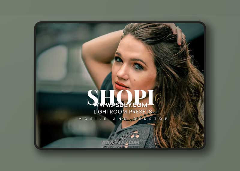 Shopi Lightroom Presets Dekstop and Mobile