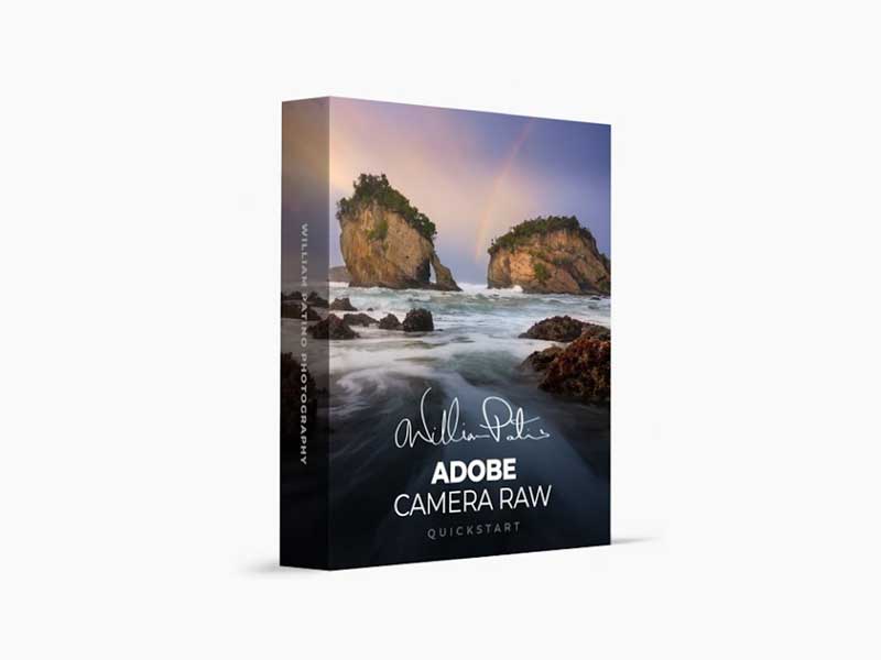 William Patino - Adobe Camera Raw Quickstart
